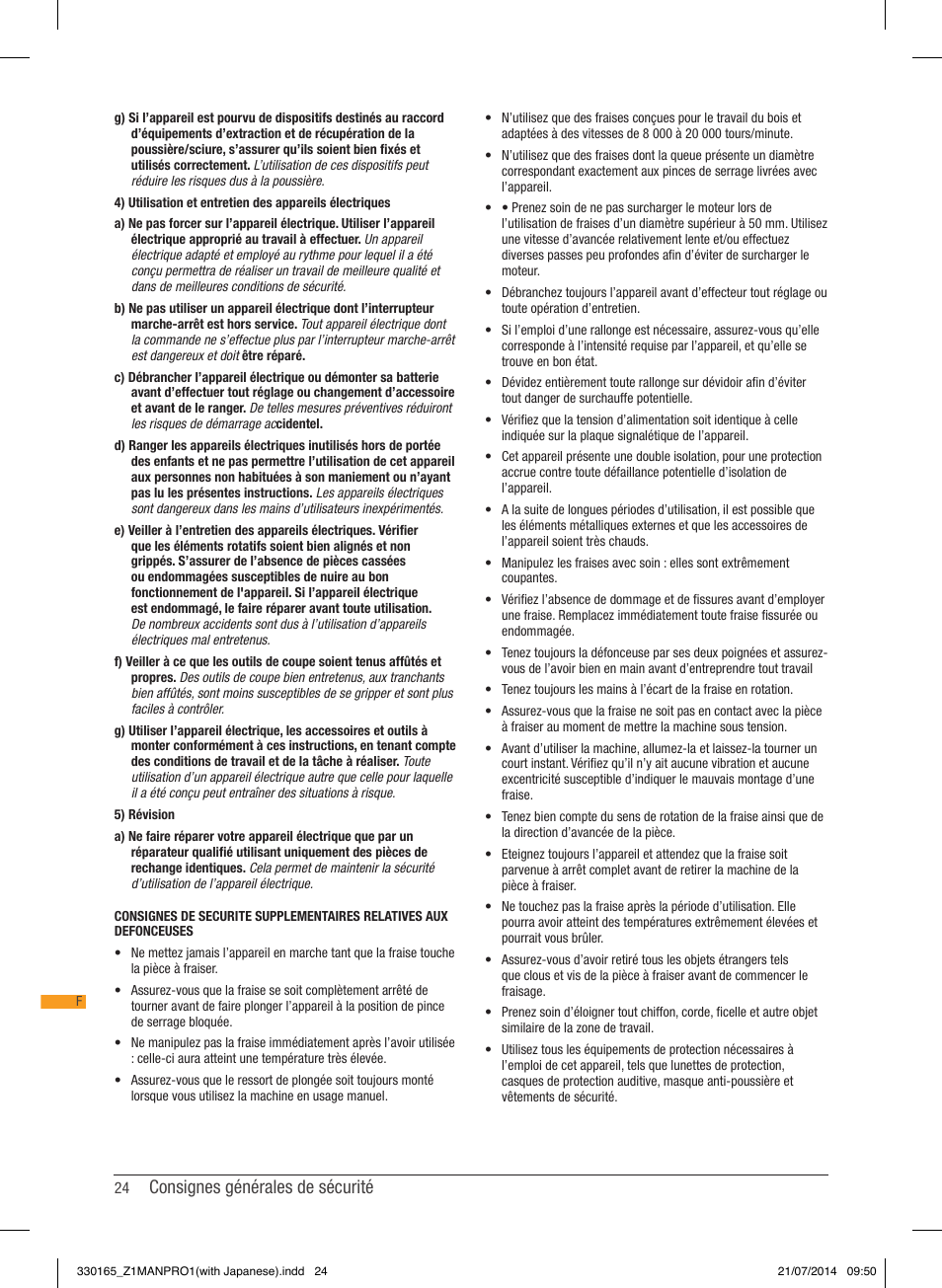 Consignes générales de sécurité | Triton TRA 001 User Manual | Page 25 / 72