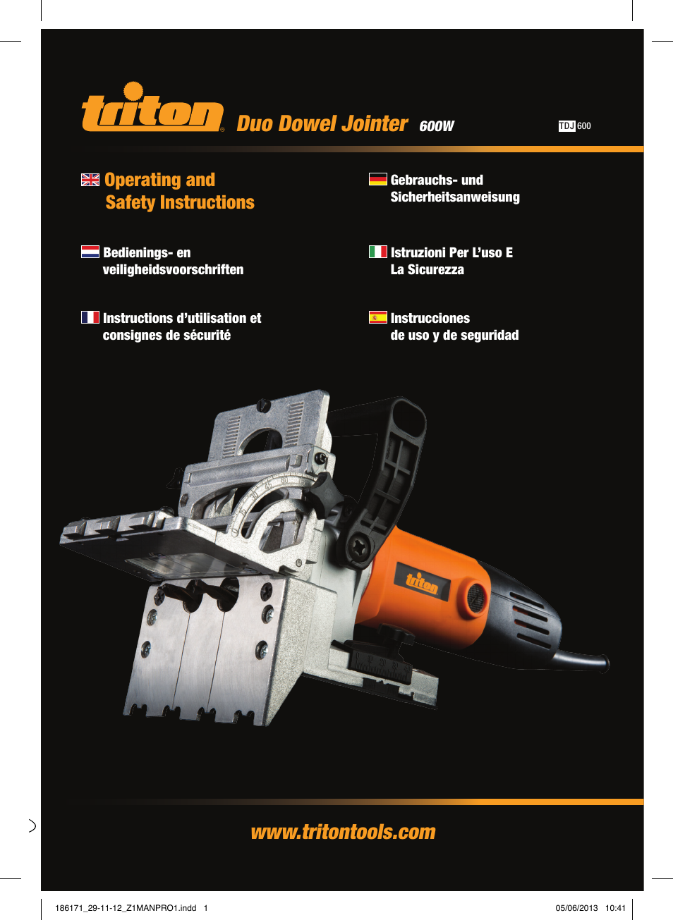 Duo dowel jointer, Operating and safety instructions | Triton TDJ 600 User Manual | Page 2 / 54
