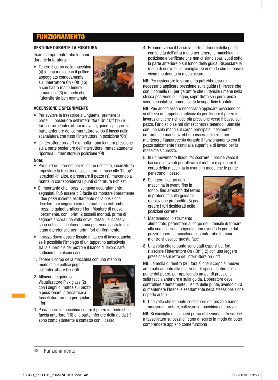 Funzionamento | Triton TDJ 600 User Manual | Page 43 / 54