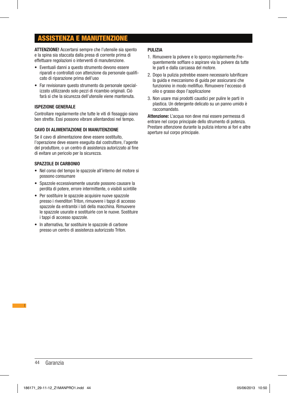 Assistenza e manutenzione | Triton TDJ 600 User Manual | Page 45 / 54