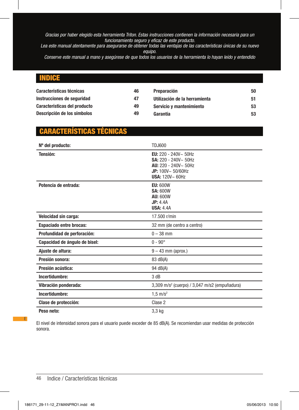 Características técnicas indice | Triton TDJ 600 User Manual | Page 47 / 54