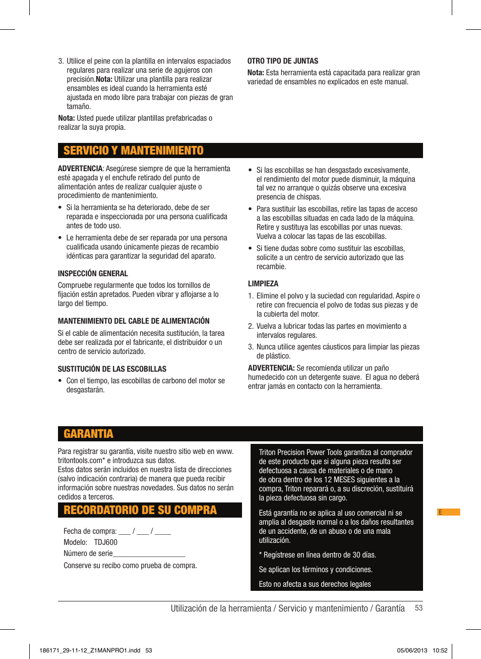 Servicio y mantenimiento, Recordatorio de su compra, Garantia | Triton TDJ 600 User Manual | Page 54 / 54