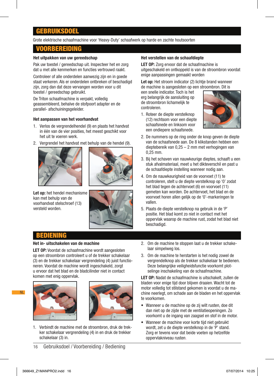 Voorbereiding gebruiksdoel bediening | Triton TPL 180 User Manual | Page 17 / 62