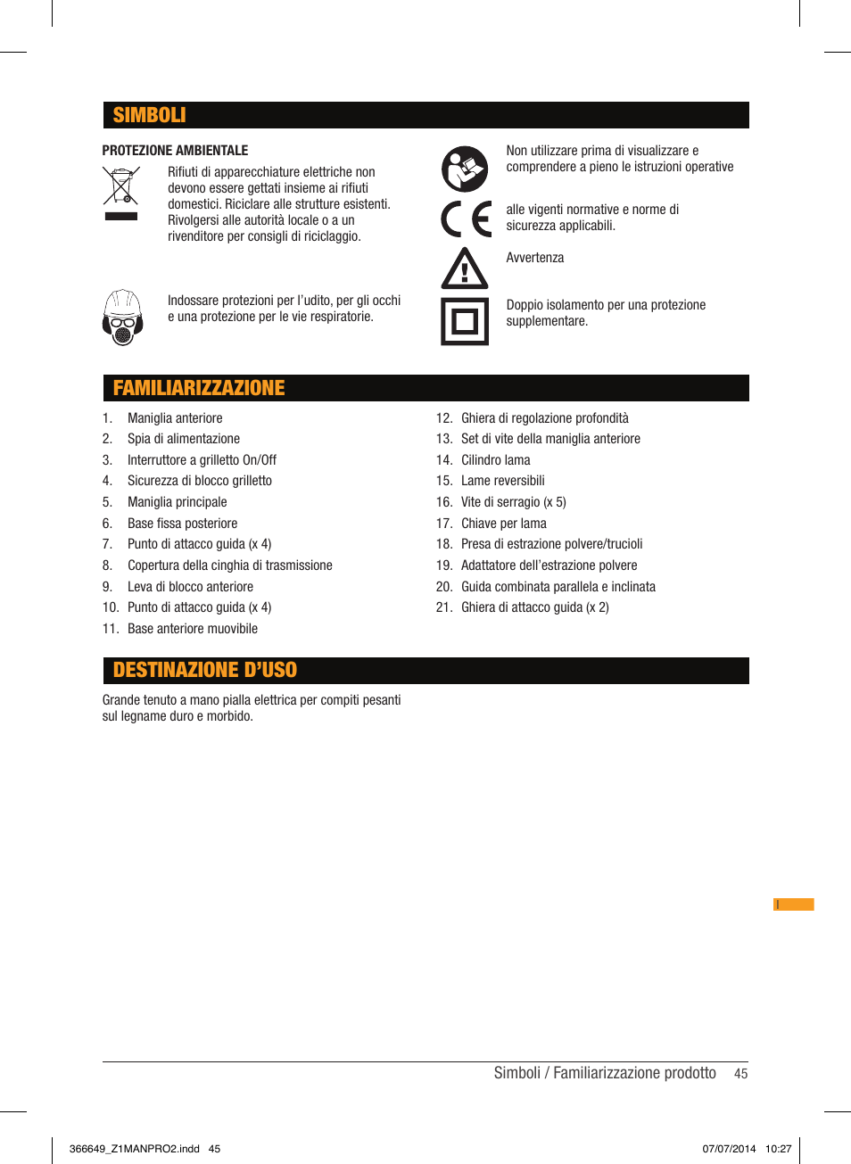 Simboli, Familiarizzazione destinazione d’uso | Triton TPL 180 User Manual | Page 46 / 62