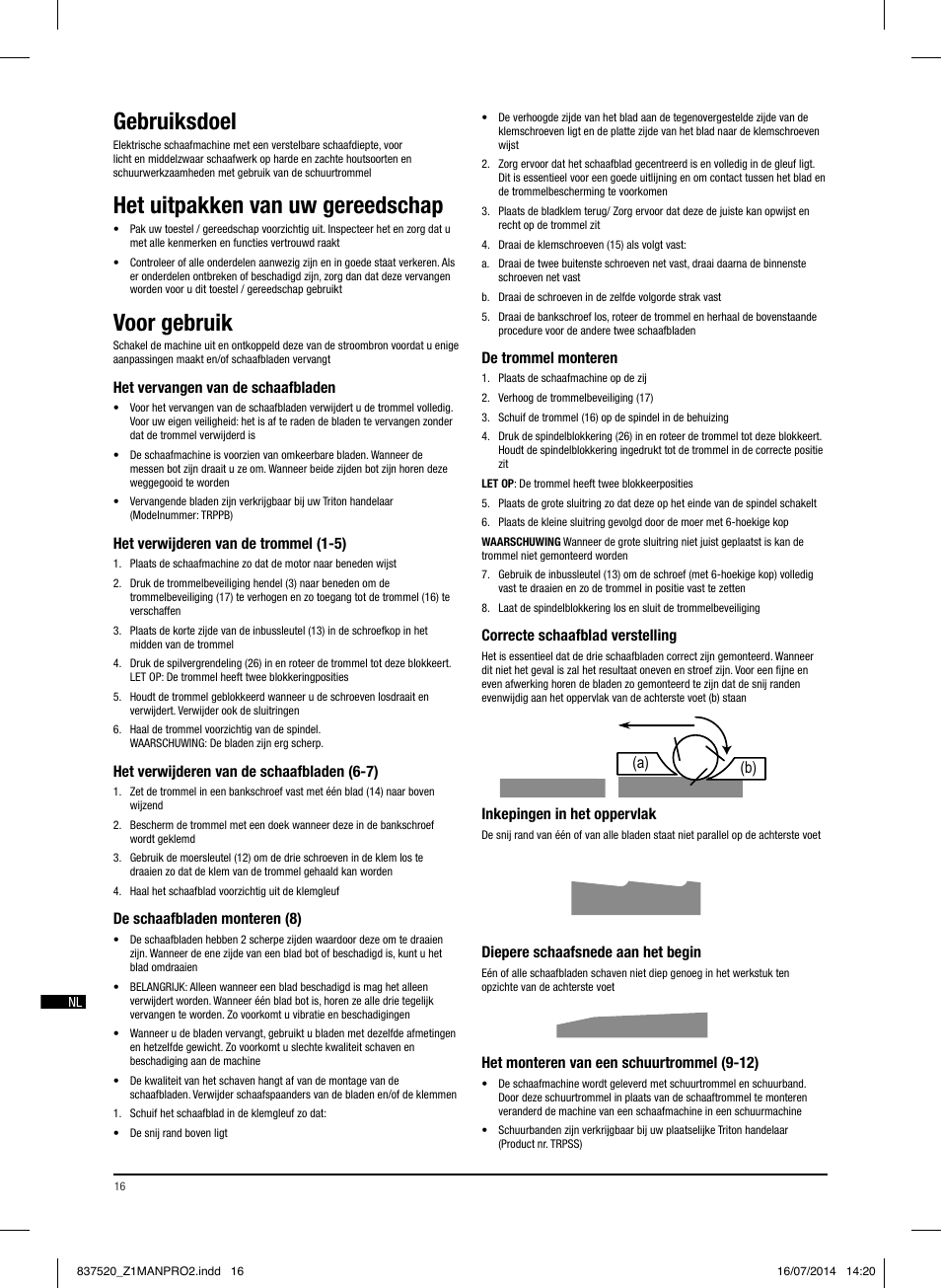 Gebruiksdoel, Het uitpakken van uw gereedschap, Voor gebruik | A) (b) (a) (b) (a) (b) | Triton TRP UL User Manual | Page 17 / 52