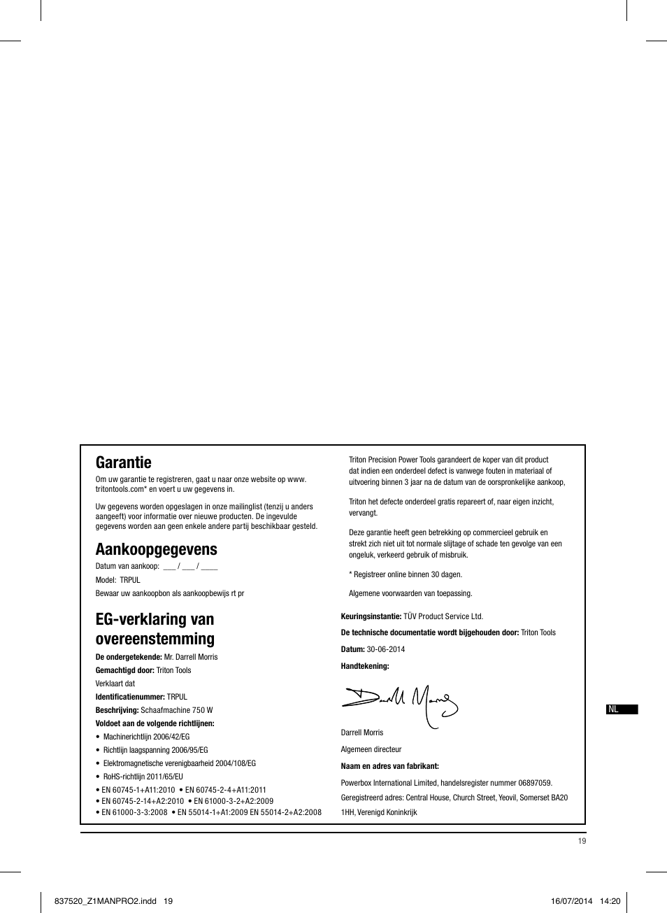 Garantie, Aankoopgegevens, Eg-verklaring van overeenstemming | Triton TRP UL User Manual | Page 20 / 52