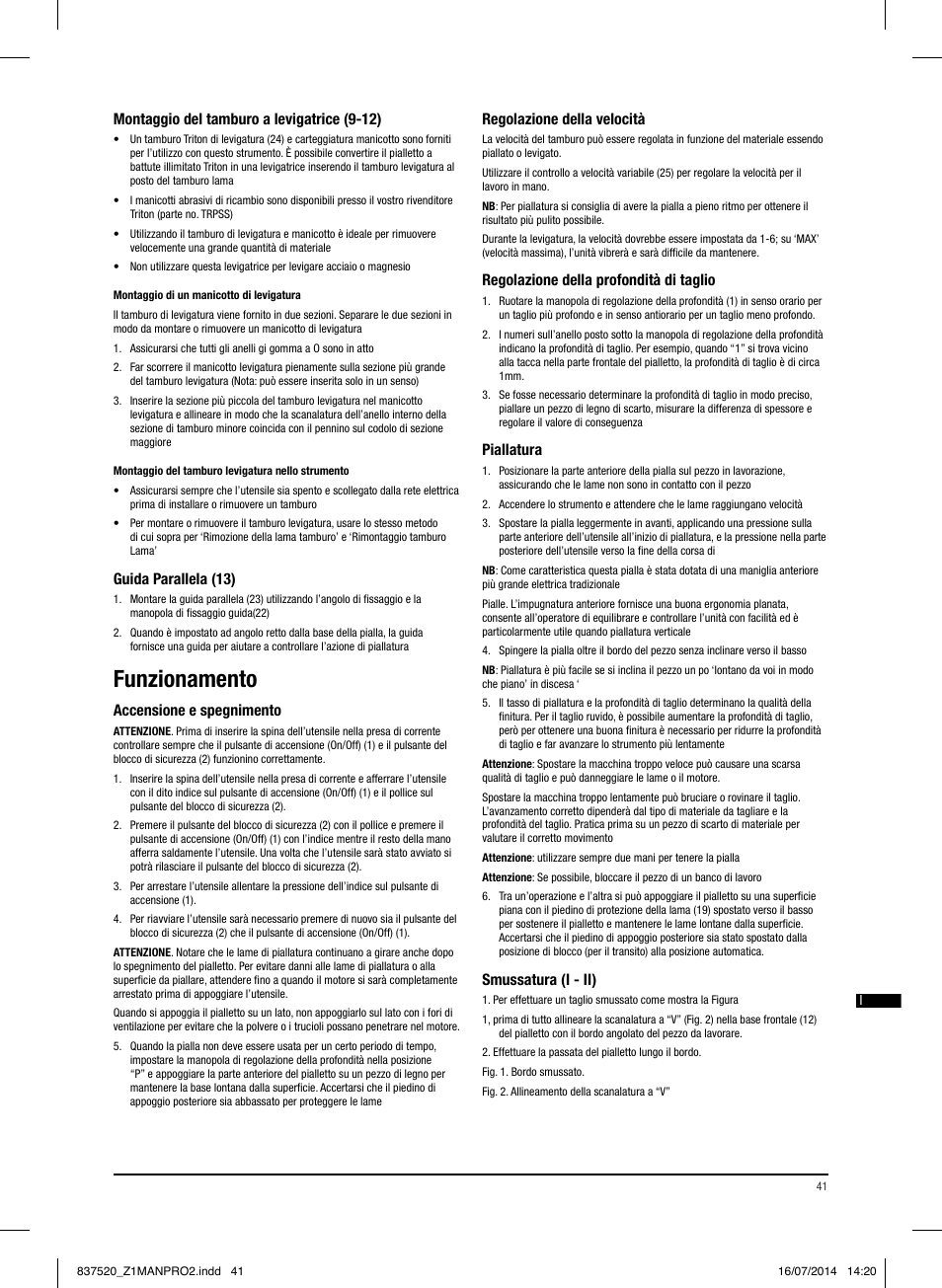 Funzionamento | Triton TRP UL User Manual | Page 42 / 52