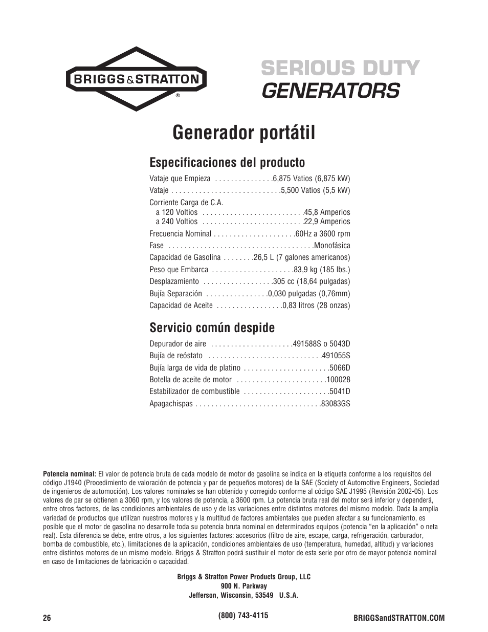 Caractéristiques du produit, Pièces d’entretien courant, Servicio común despide | Generador portátil, Especificaciones del producto | Briggs & Stratton 5500 Watt User Manual | Page 50 / 76