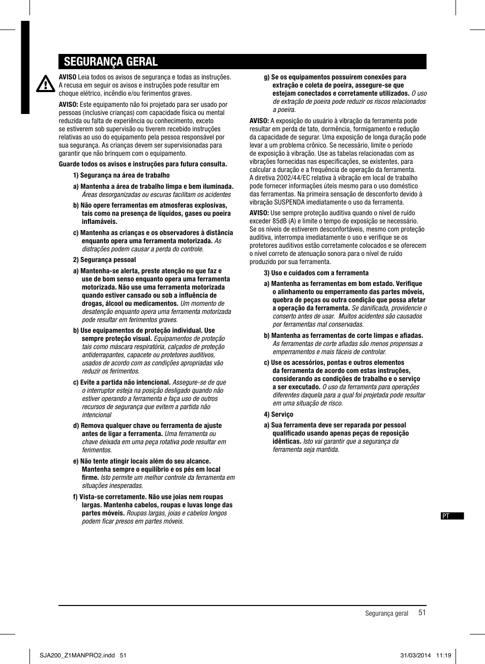 Segurança geral | Triton SJA 200 User Manual | Page 52 / 66