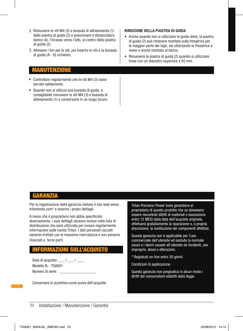 Manutenzione, Informazioni sull’acquisto, Garanzia | Triton TGA 001 User Manual | Page 22 / 26