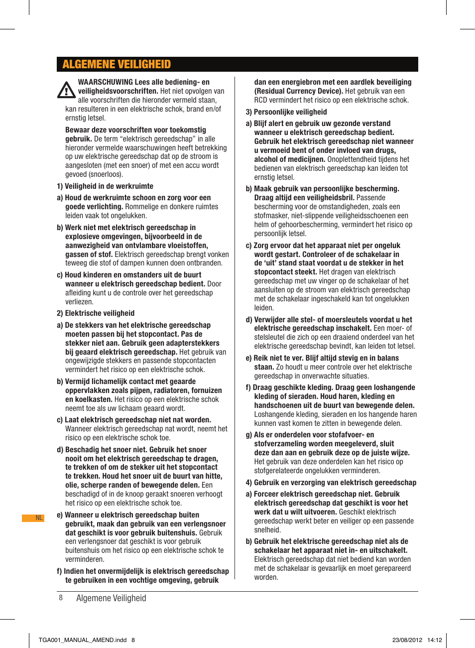 Algemene veiligheid | Triton TGA 001 User Manual | Page 8 / 26