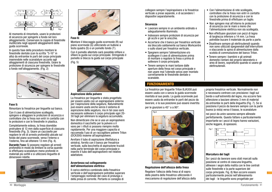 Funzionamento | Triton BJA 300 User Manual | Page 21 / 26