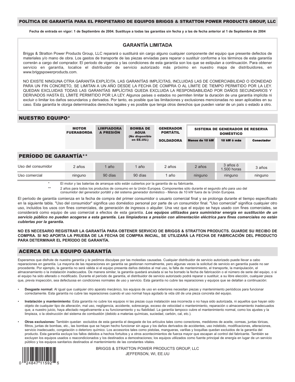 Garantía limitada, Nuestro equipo, Período de garantía | Acerca de la equipo garantía | Briggs & Stratton PowerBoss 30228 User Manual | Page 36 / 36
