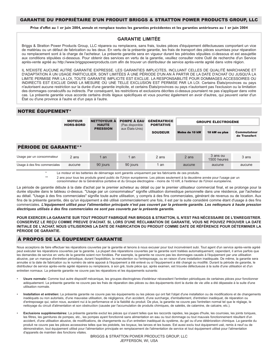 Garantie limitée, Notre équpement, Période de garantie | À propos de la équpement garantie | Briggs & Stratton 50A NEMA 1 User Manual | Page 23 / 32