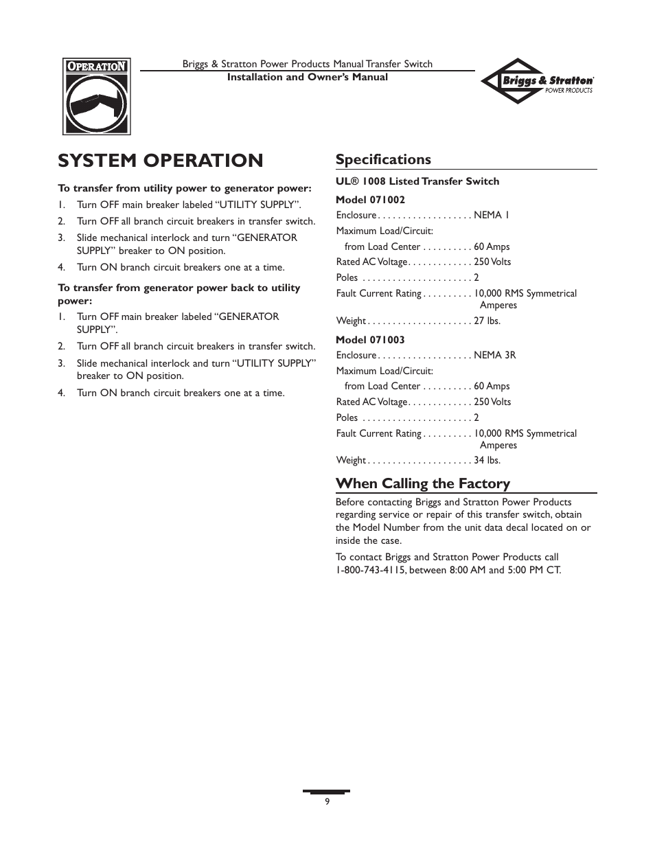 System operation, Specifications, When calling the factory | Briggs & Stratton 50A NEMA 1 User Manual | Page 9 / 32