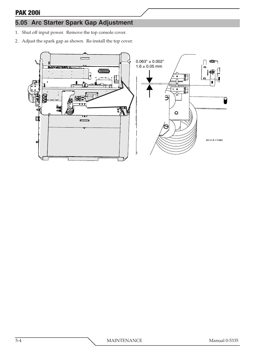 05 arc starter spark gap adjustment, Arc starter spark gap adjustment -4, Pak 200i | Tweco PAK 200i User Manual | Page 58 / 160