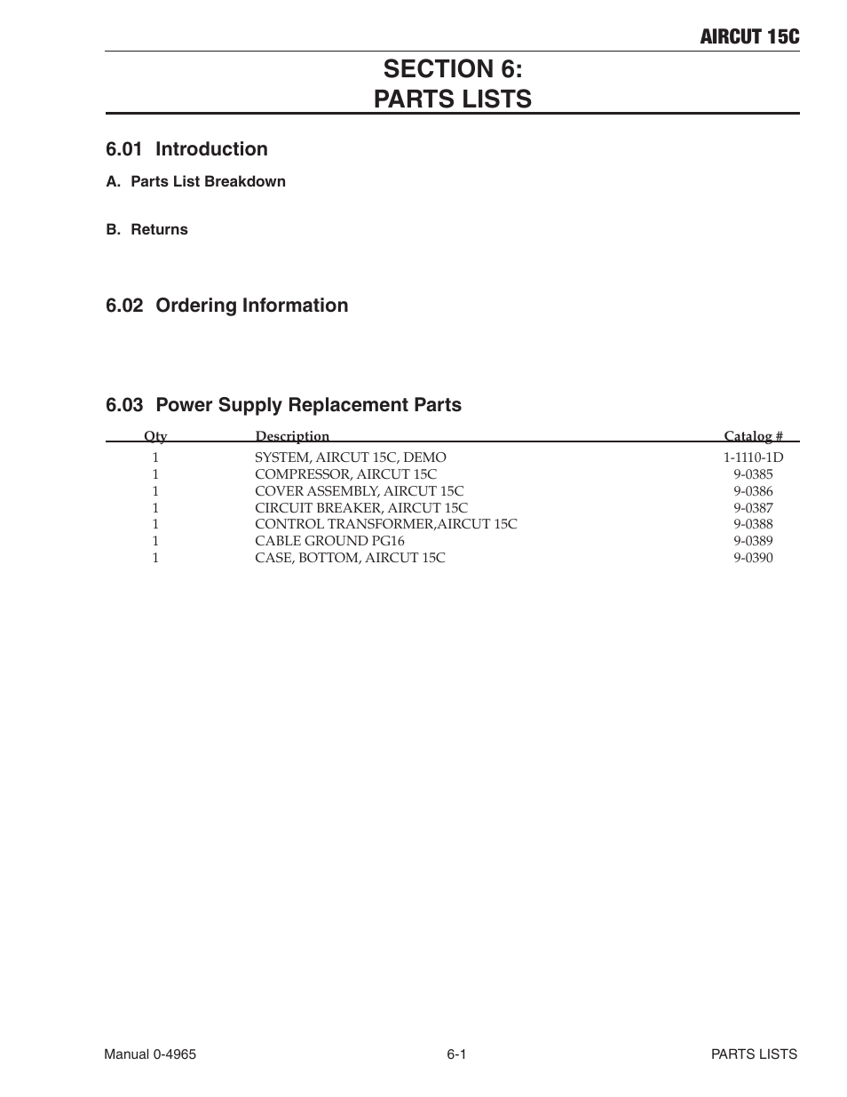Section 6:parts lists, 01 introduction, 02 ordering information | 03 power supply replacement parts, Section 6:parts lists -1, Introduction -1, Ordering information -1, Power supply replacement parts -1, Aircut 15c | Tweco AirCut 15C User Manual | Page 27 / 36