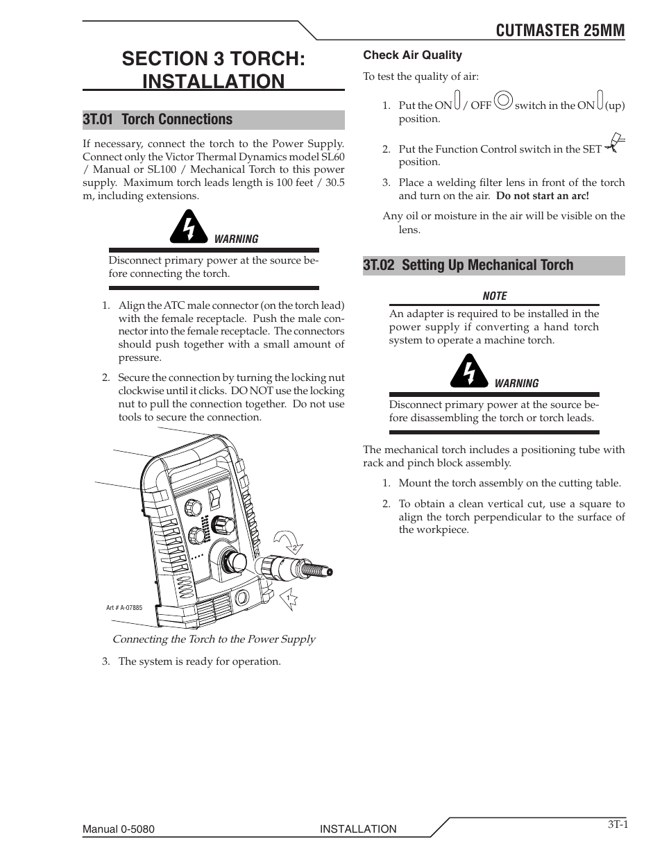 Section 3 torch: installation, 3t.01 torch connections, 3t.02 setting up mechanical torch | Section 3 torch, Installation t-1, Cutmaster 25mm | Tweco 25mm Cutmaster User Manual | Page 29 / 80