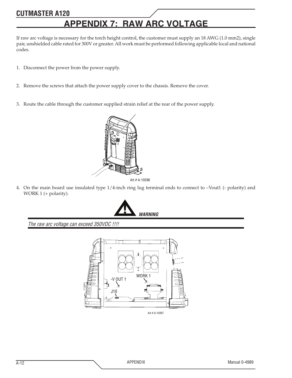 Appendix 7: raw arc voltage, Cutmaster a120, Cut out for cable | Tweco A120 CutMaster User Manual | Page 136 / 140