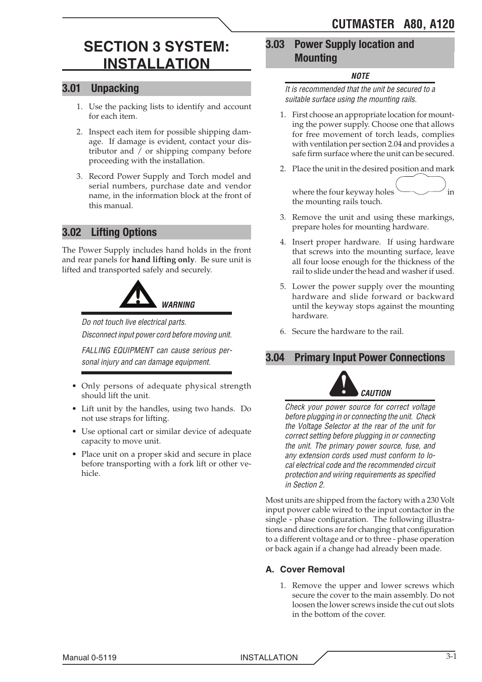 Section 3 system: installation, 01 unpacking, 02 lifting options | 03 power supply location and mounting, 04 primary input power connections, Section 3 system, Installation -1, Unpacking 3-1, Lifting options -1, Power supply location and mounting -1 | Tweco A80-A120 CutMaster User Manual | Page 23 / 104