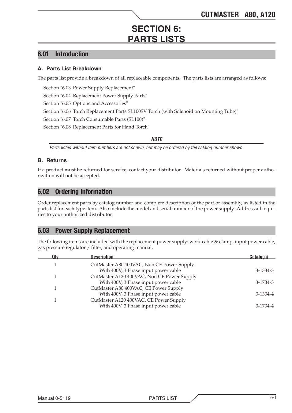 Section 6: parts lists, 01 introduction, 02 ordering information | 03 power supply replacement, Section 6, Parts lists -1, 01 introduction -1 6.02, Ordering information -1, Power supply replacement -1 | Tweco A80-A120 CutMaster User Manual | Page 83 / 104