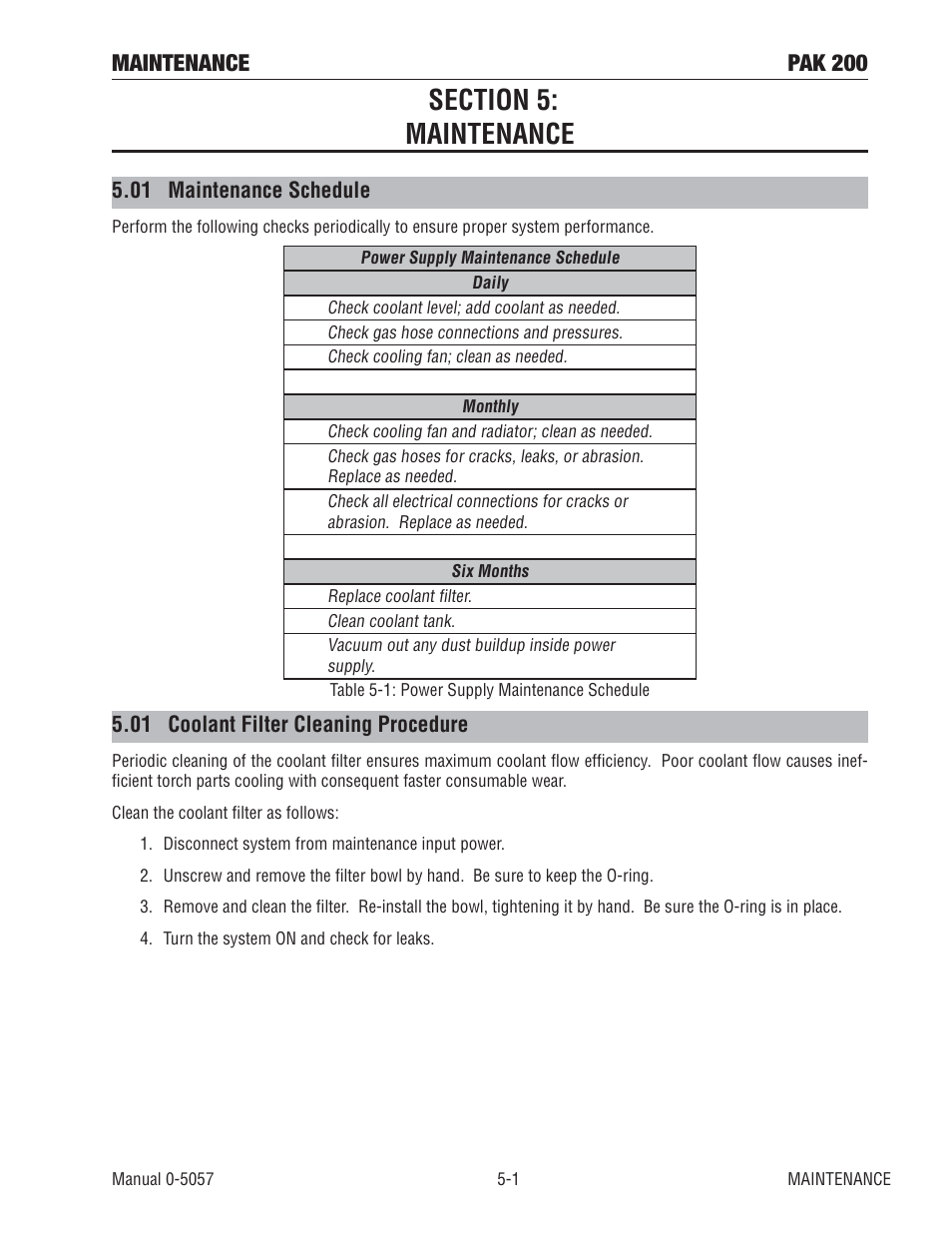 Section 5: maintenance, 01 maintenance schedule, 01 coolant filter cleaning procedure | Maintenance pak 200 | Tweco Pak 200 User Manual | Page 55 / 112