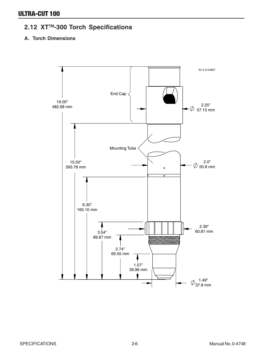 12 xttm-300 torch specifications, 12 xttm-300 torch specifications -6, Ultra-cut 100 | 12 xt, 300 torch specifications | Tweco 100 Ultra-Cut User Manual | Page 22 / 164