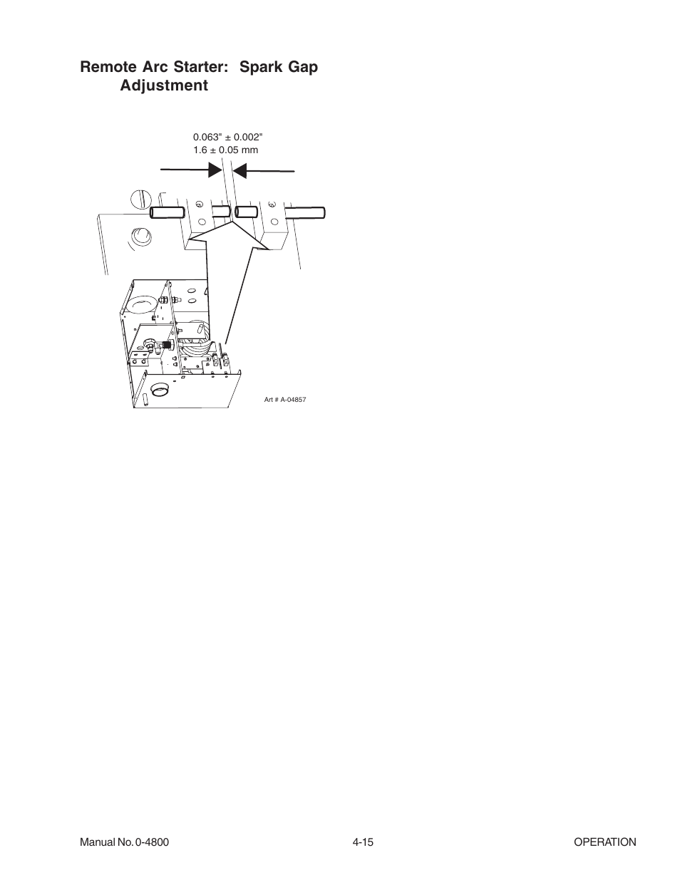 Remote arc starter: spark gap adjustment | Tweco 150 Ultra-Cut User Manual | Page 79 / 148