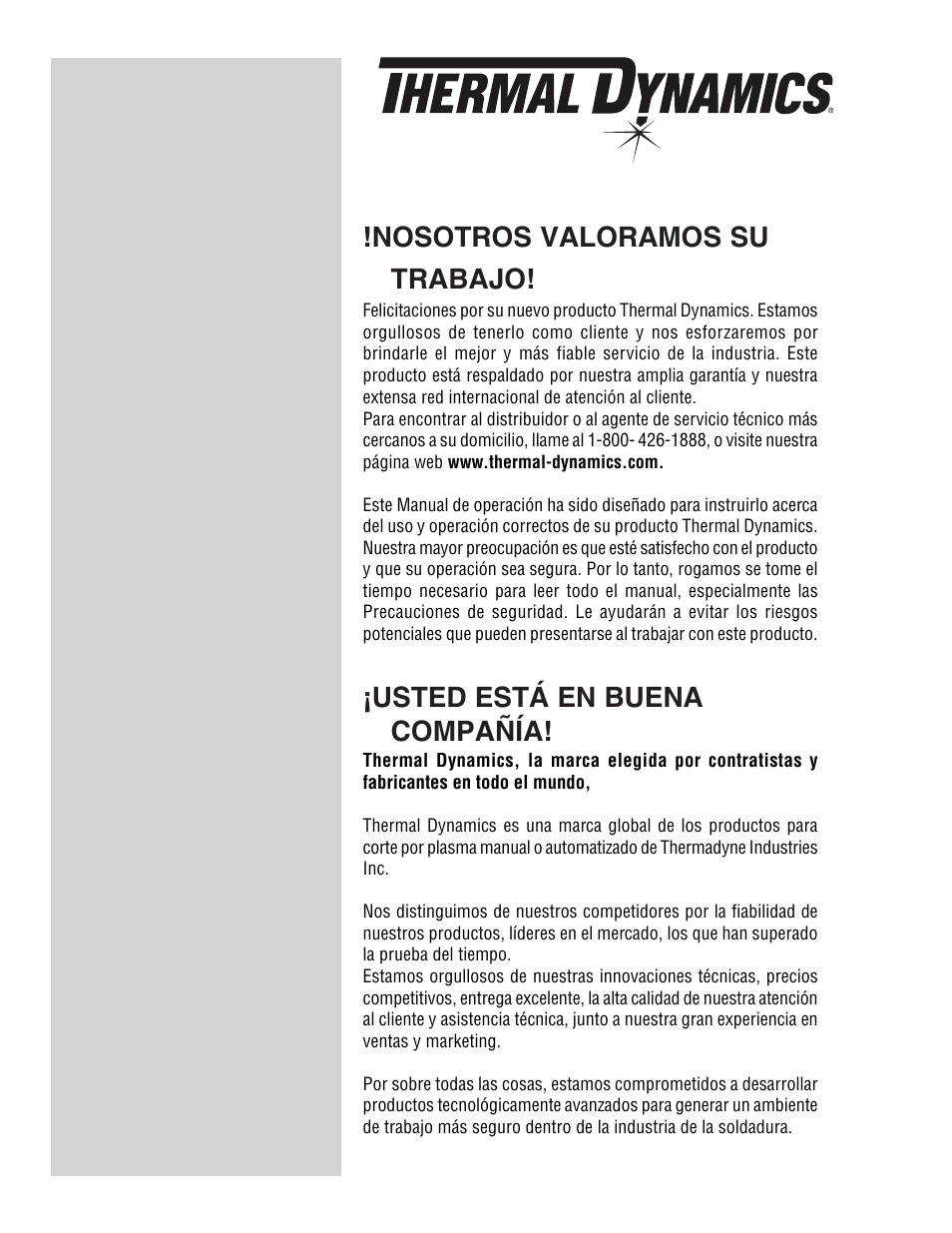 Nosotros valoramos su trabajo, Usted está en buena compañía | Tweco 150 Ultra-Cut User Manual | Page 2 / 145