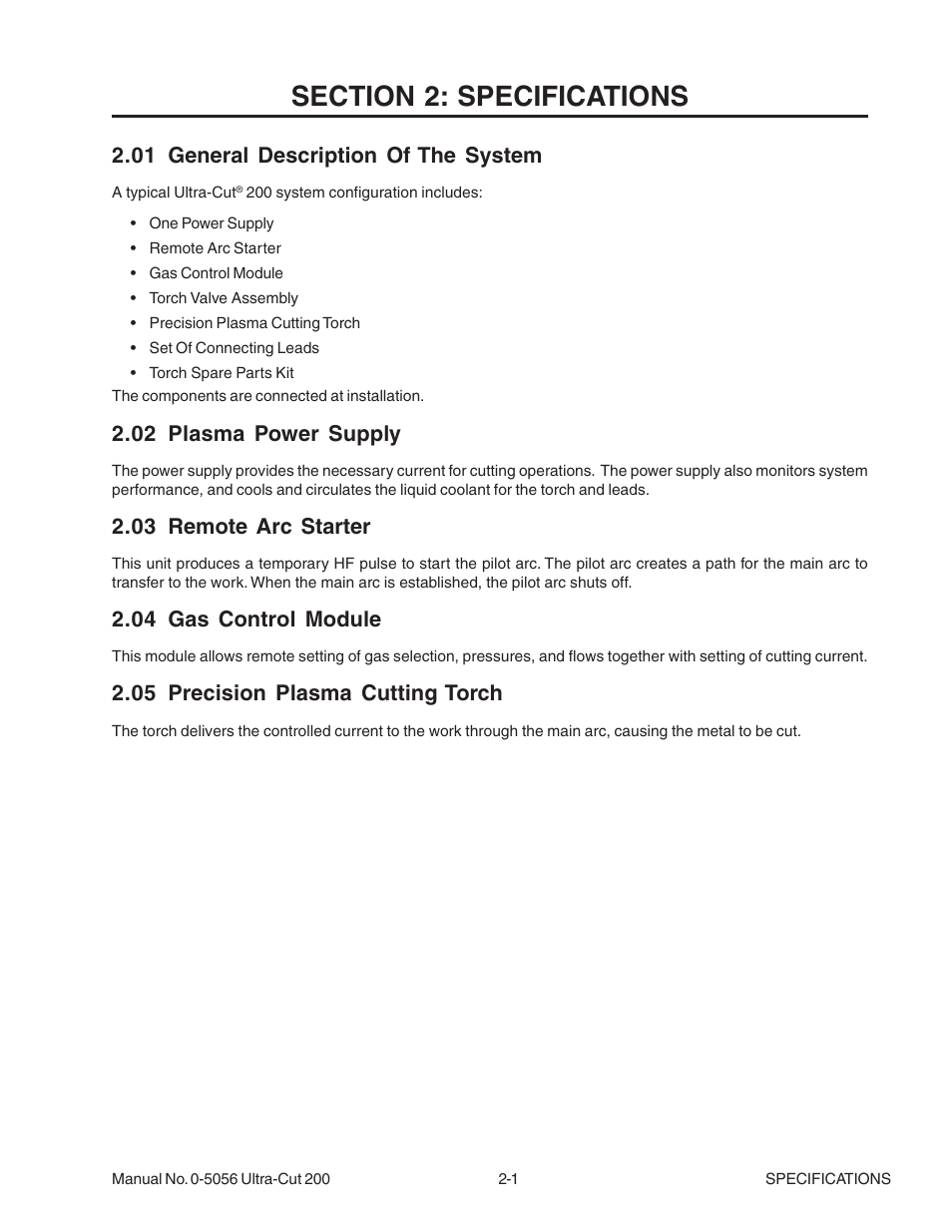 Section 2: specifications, 01 general description of the system, 02 plasma power supply | 03 remote arc starter, 04 gas control module, 05 precision plasma cutting torch, Section 2: specifications -1 | Tweco 200 Ultra-Cut User Manual | Page 17 / 152