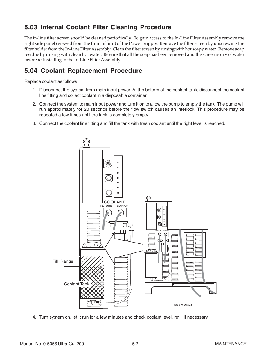 03 internal coolant filter cleaning procedure, 04 coolant replacement procedure | Tweco 200 Ultra-Cut User Manual | Page 84 / 152