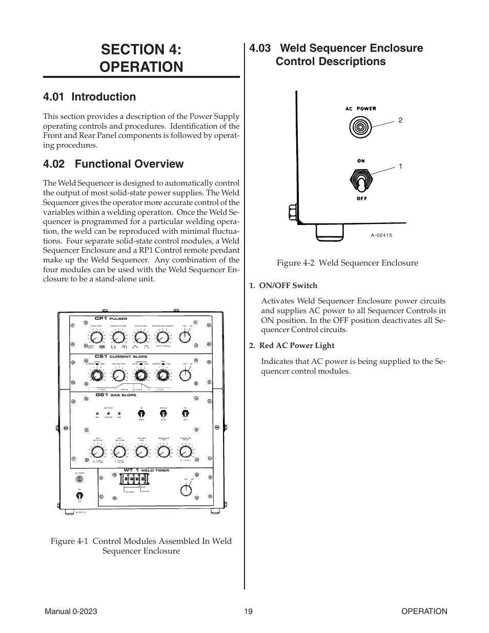 Section 4: operation, 01 introduction, 02 functional overview | 03 weld sequencer enclosure control descriptions, Section 4, Operation, Figure 4-2 weld sequencer enclosure, Wt 1 | Tweco Weld Sequencer User Manual | Page 25 / 66