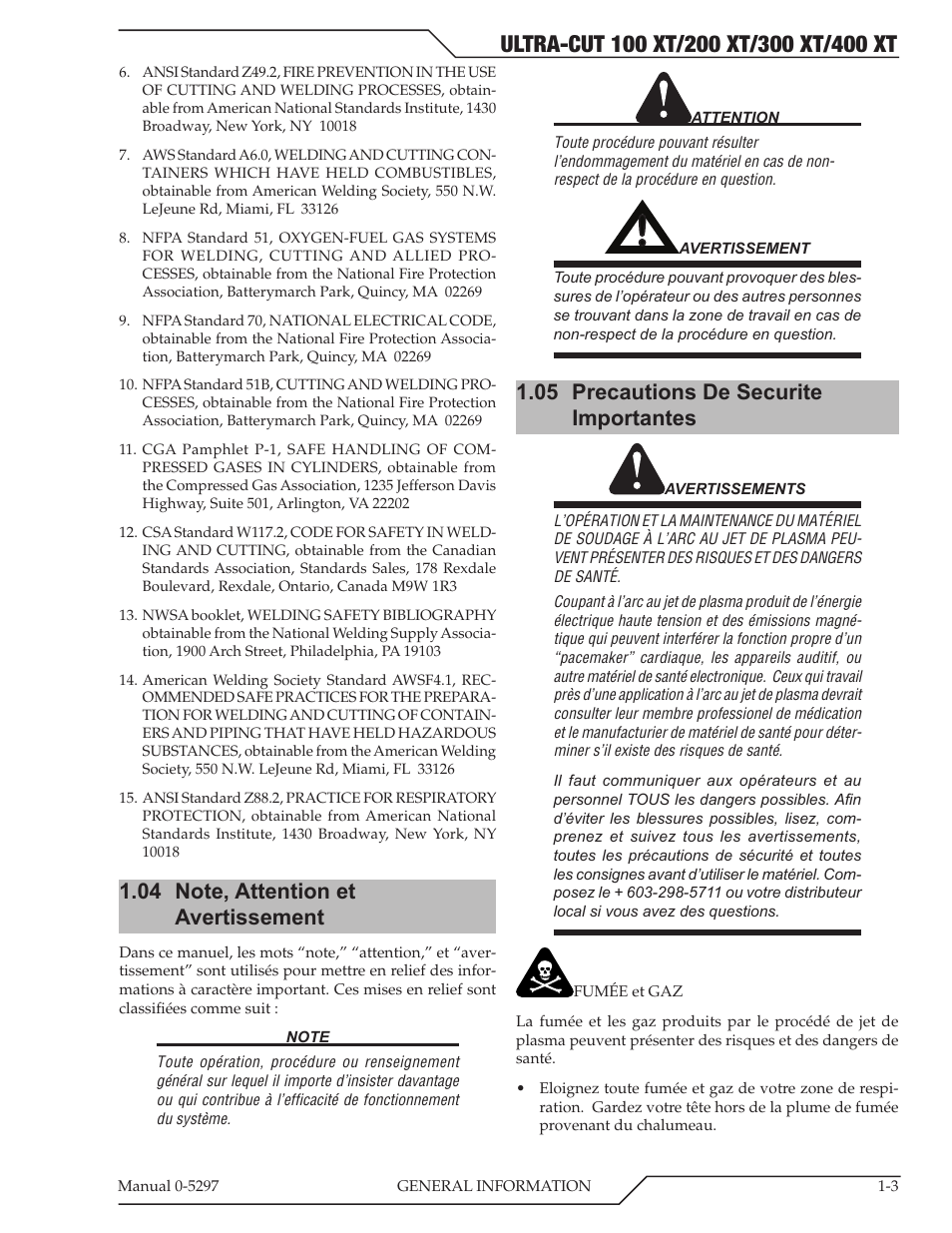 04 note, attention et avertissement, 05 precautions de securite importantes | Tweco 400 Ultra-Cut XT Plasma Cutting System User Manual | Page 11 / 232