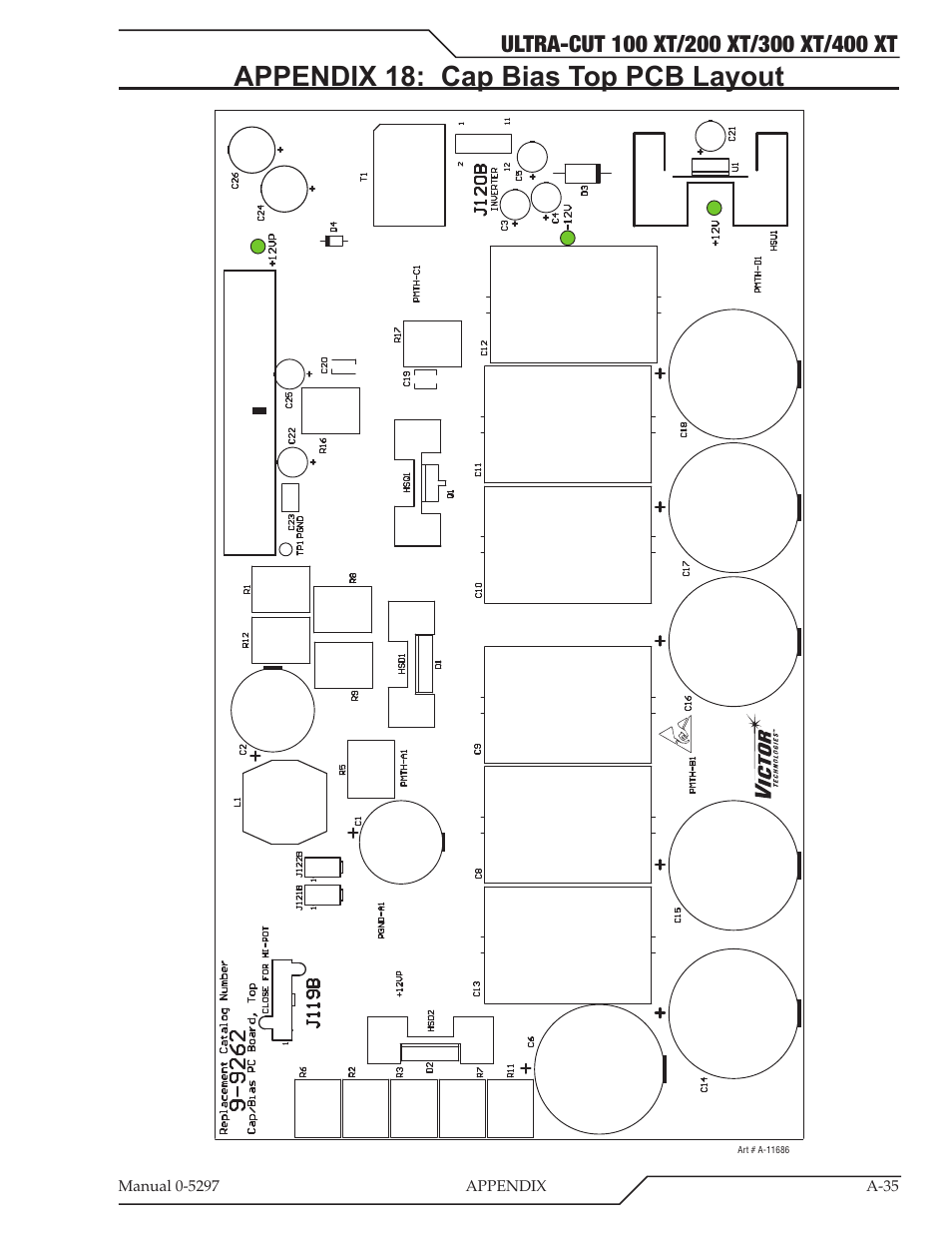 Appendix 18: cap bias top pcb layout | Tweco 400 Ultra-Cut XT Plasma Cutting System User Manual | Page 169 / 232