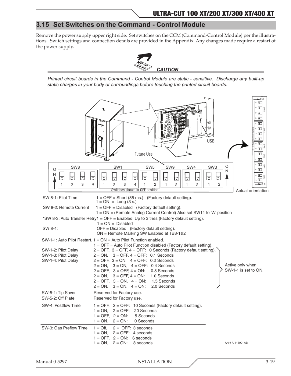 15 set switches on the command - control module | Tweco 400 Ultra-Cut XT Plasma Cutting System User Manual | Page 47 / 232