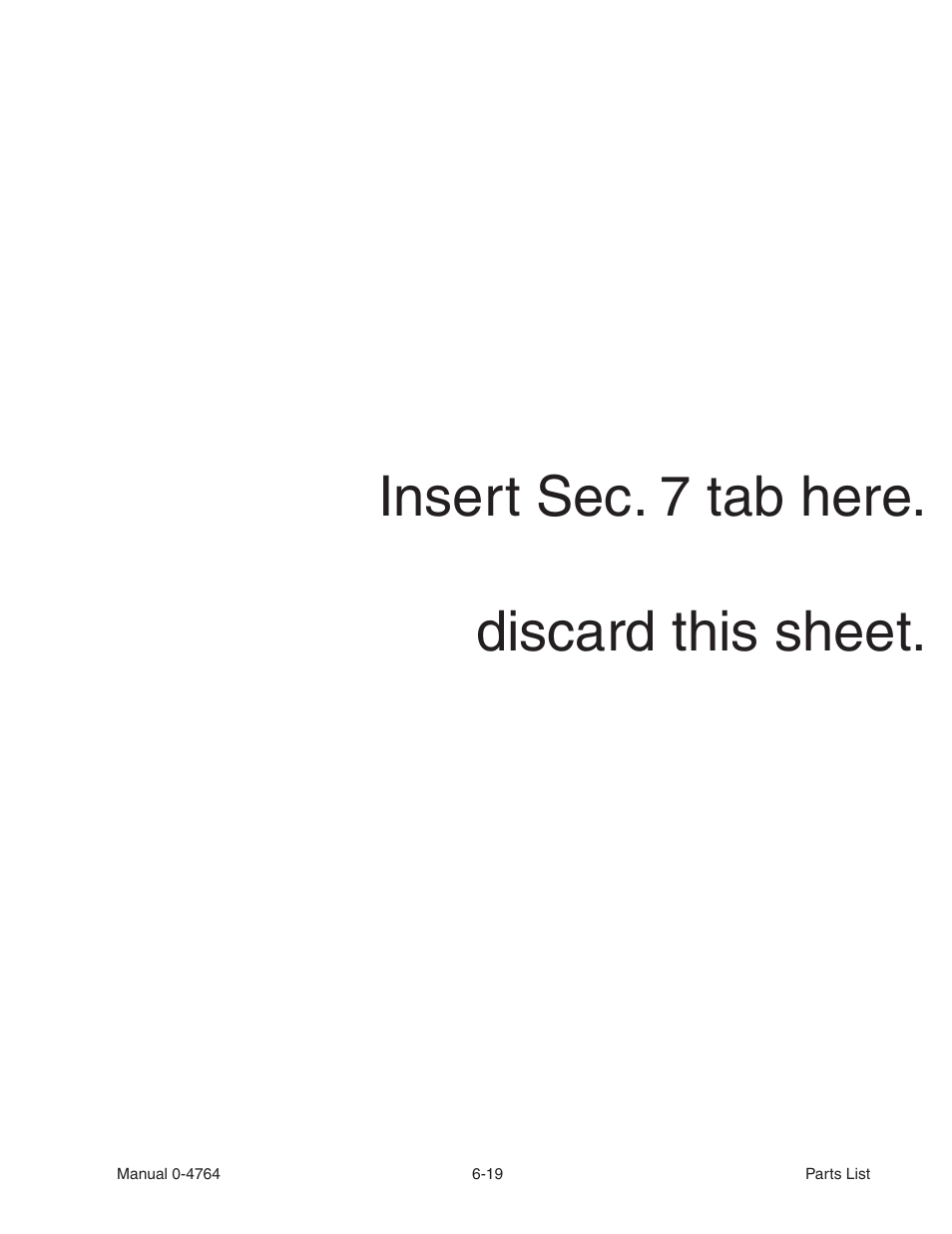 Insert sec. 7 tab here. discard this sheet | Tweco 100 Auto-Cut User Manual | Page 99 / 148