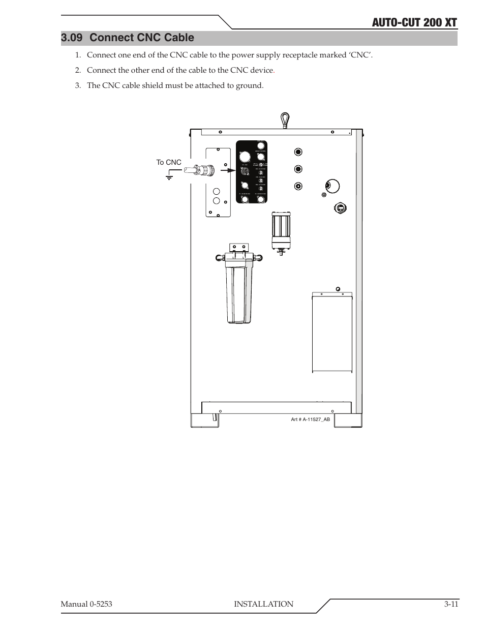 09 connect cnc cable, Connect cnc cable -11, Auto-cut 200 xt | Tweco 200 XT Auto-Cut 380V User Manual | Page 35 / 166