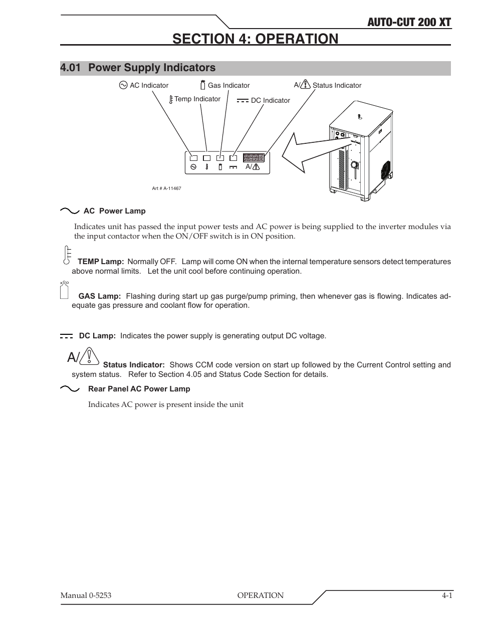 Section 4: operation, 01 power supply indicators, Section 4: operation -1 | Power supply indicators -1, Auto-cut 200 xt | Tweco 200 XT Auto-Cut 380V User Manual | Page 49 / 166