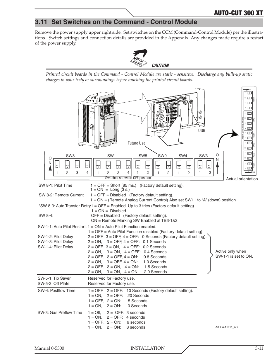 11 set switches on the command - control module, Set switches on the command - control module -11, Auto-cut 300 xt | Caution | Tweco 300 XT Auto-Cut 480V User Manual | Page 35 / 158