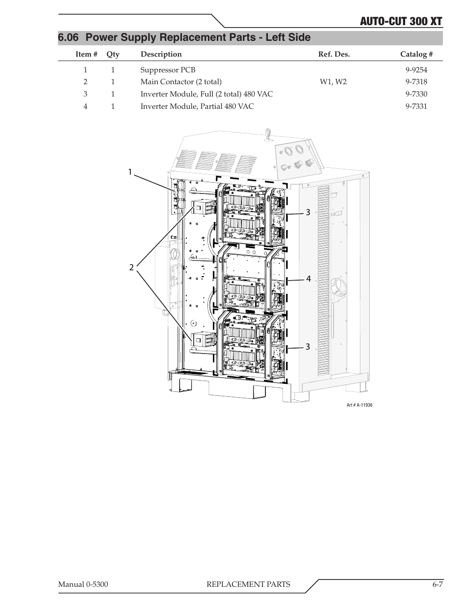 06 power supply replacement parts - left side, Power supply replacement parts - left side -7, Auto-cut 300 xt | Tweco 300 XT Auto-Cut 480V User Manual | Page 73 / 158