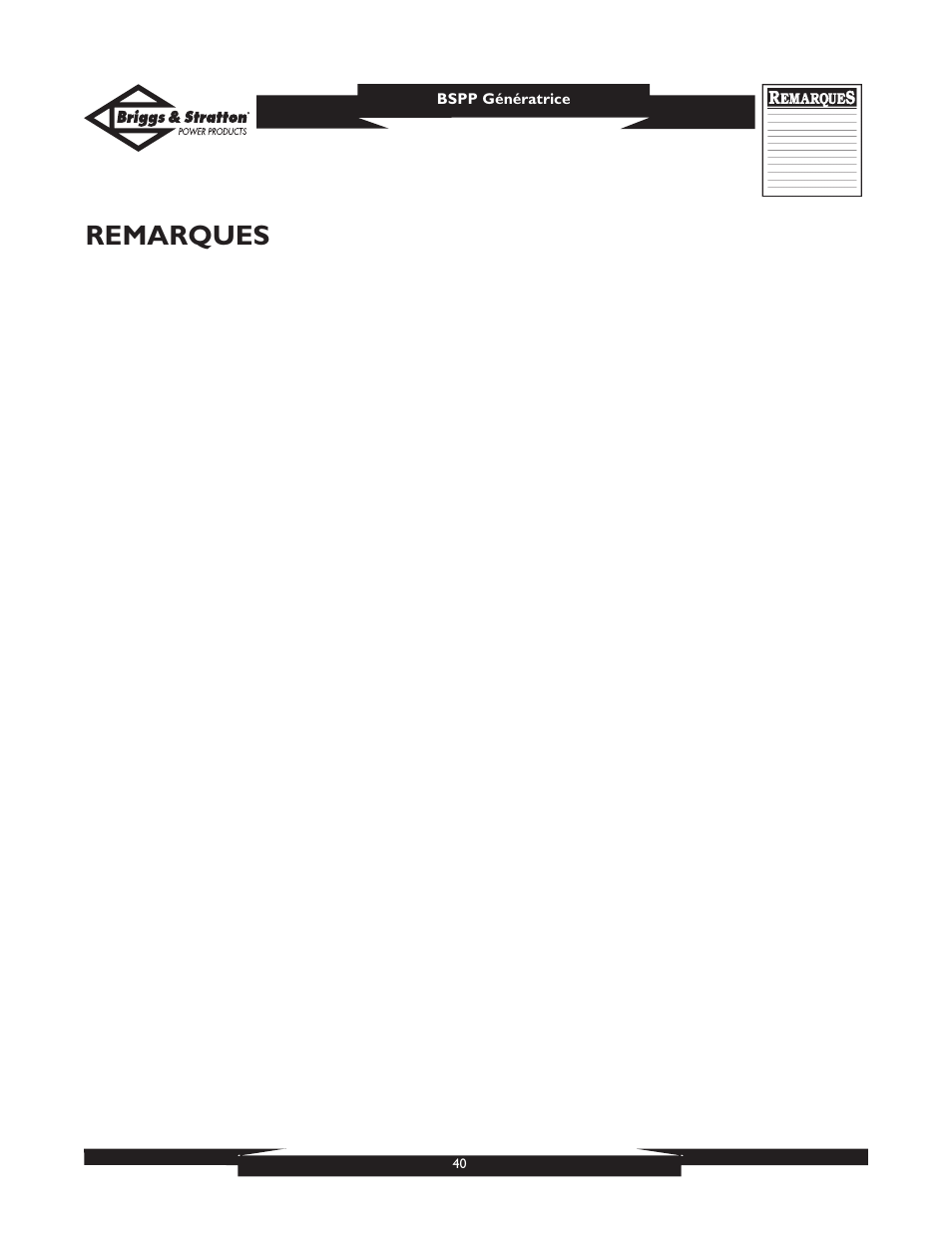Remarques | Briggs & Stratton PRO8000 User Manual | Page 40 / 60