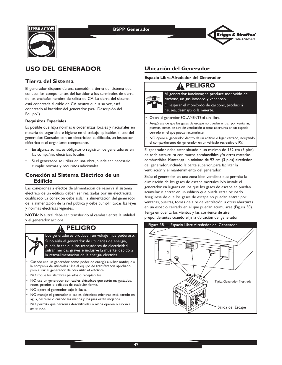Uso del generador, Peligro, Tierra del sistema | Conexión al sistema eléctrico de un edificio, Ubicación del generador | Briggs & Stratton PRO8000 User Manual | Page 49 / 60