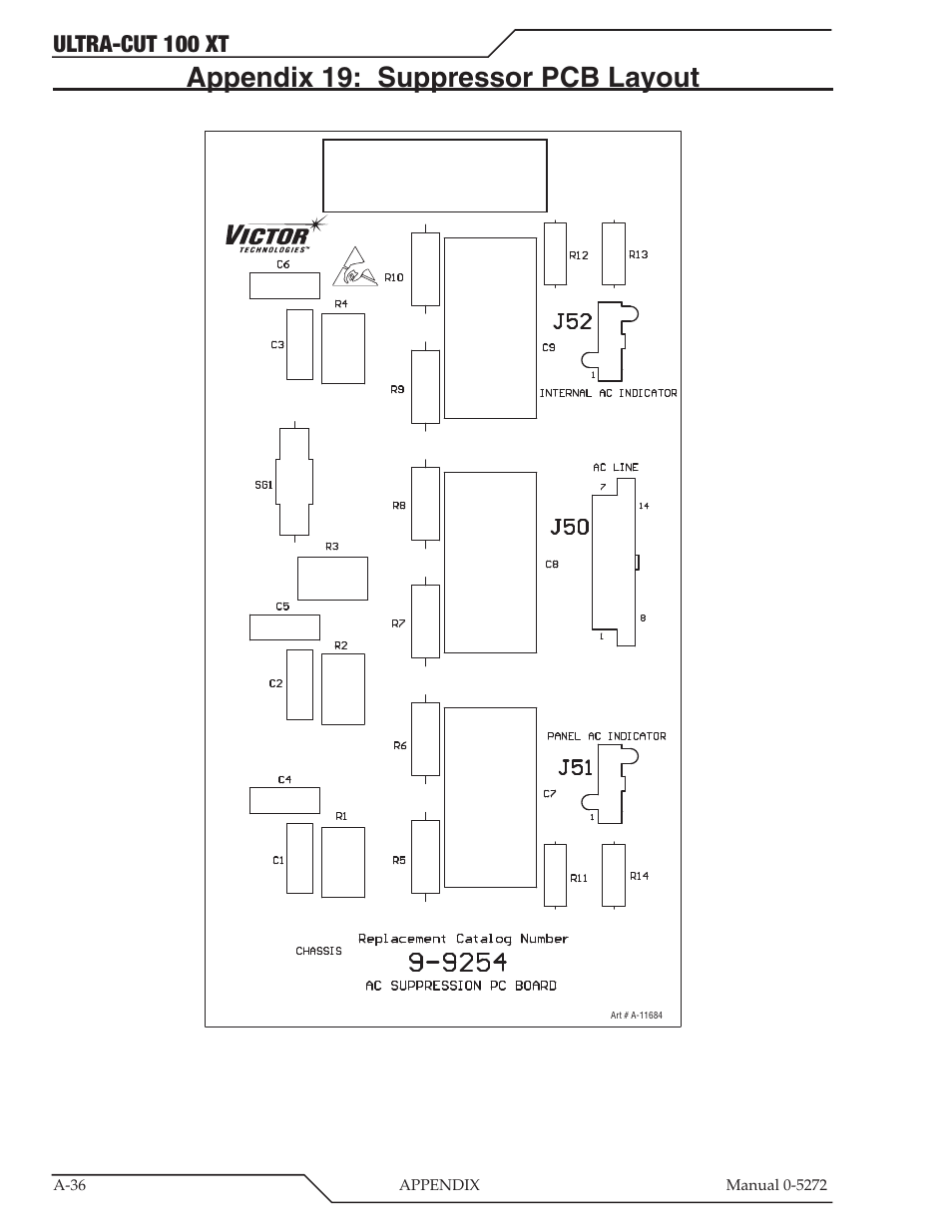Appendix 19: suppressor pcb layout, Ultra-cut 100 xt | Tweco 100 XT Ultra-Cut Plasma Cutting System User Manual | Page 142 / 188