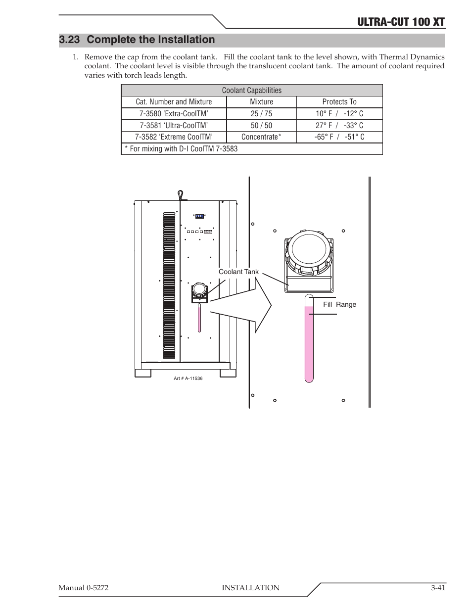 Ultra-cut 100 xt, 23 complete the installation | Tweco 100 XT Ultra-Cut Plasma Cutting System User Manual | Page 63 / 188