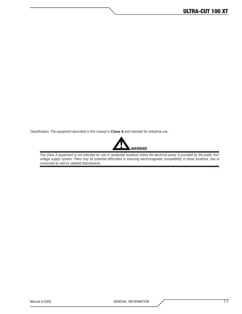08 statement of warranty, Statement of warranty -7, Ultra-cut 100 xt | Tweco 100 Ultra-Cut Plasma Cutting System with Automated Gas Control User Manual | Page 15 / 208