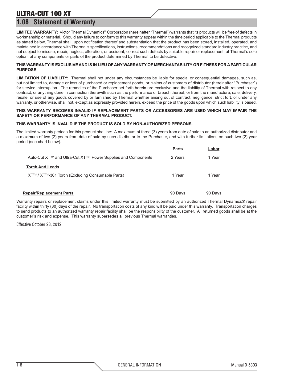 Ultra-cut 100 xt, 08 statement of warranty | Tweco 100 Ultra-Cut Plasma Cutting System with Automated Gas Control User Manual | Page 16 / 208