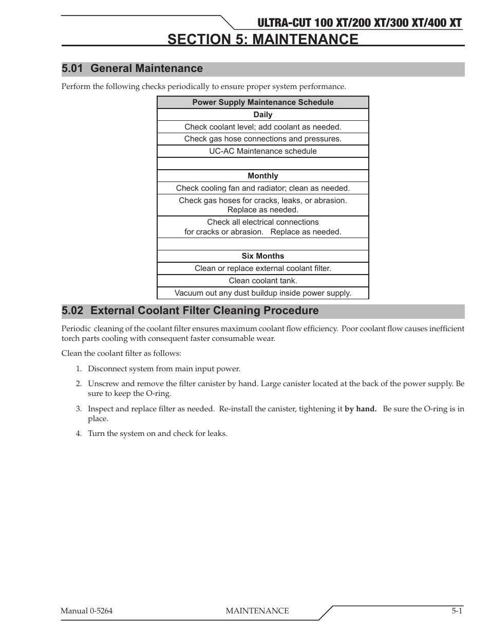 Section 5: maintenance, 01 general maintenance, 02 external coolant filter cleaning procedure | Section 5: maintenance -1, General maintenance -1, External coolant filter cleaning procedure -1 | Tweco 400 Ultra-Cut(October 2014) User Manual | Page 85 / 202