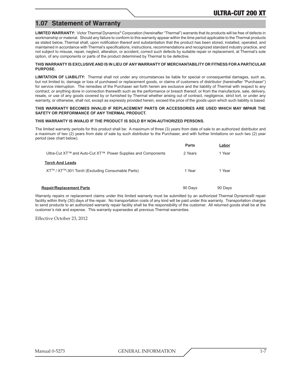 Ultra-cut 200 xt, 07 statement of warranty | Tweco 200 XT Ultra-Cut Plasma Cutting System User Manual | Page 15 / 188