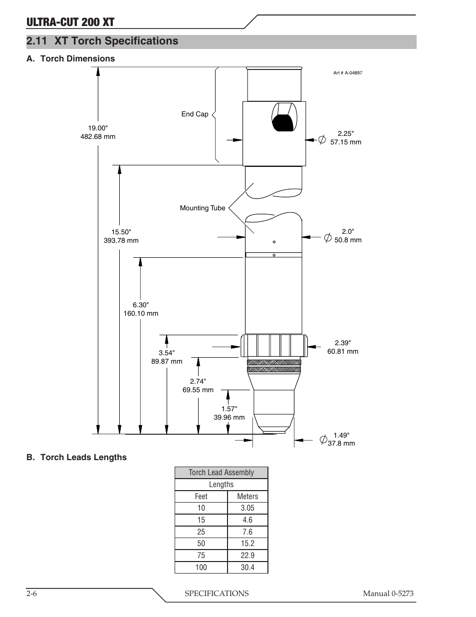 11 xt torch specifications, Xt torch specifications -6, Ultra-cut 200 xt | Tweco 200 XT Ultra-Cut Plasma Cutting System User Manual | Page 22 / 188
