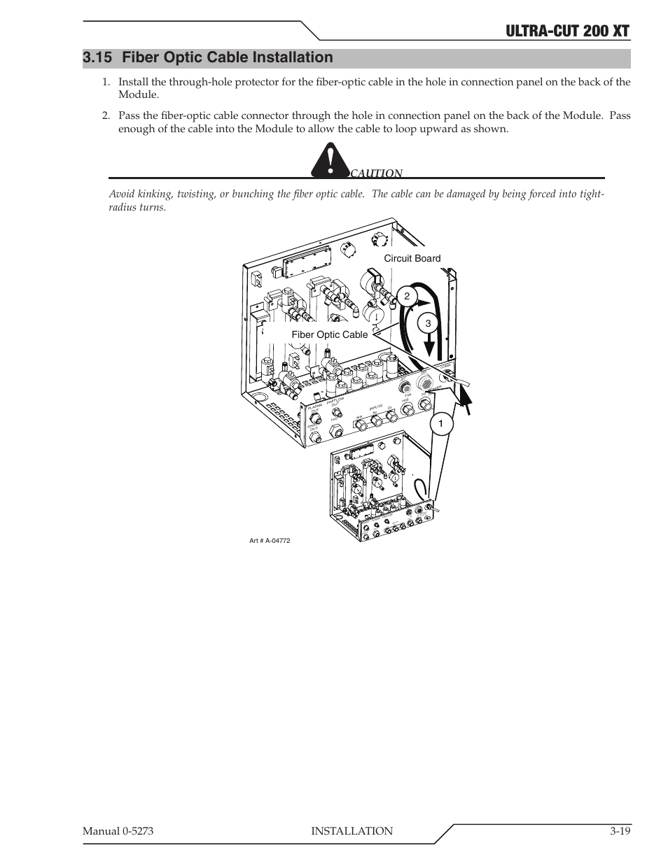 15 fiber optic cable installation, Fiber optic cable installation -19, Ultra-cut 200 xt | 23 circuit board, Fiber optic cable, 1comm | Tweco 200 XT Ultra-Cut Plasma Cutting System User Manual | Page 43 / 188